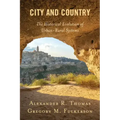 City and Country: The Historical Evolution of Urban-Rural Systems