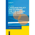 Language Policy and Planning for the Modern Olympic Games