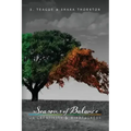 Seasons of Balance: On Creativity and Mindfulness