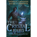 The Crystal Bard: A LitRPG Adventure