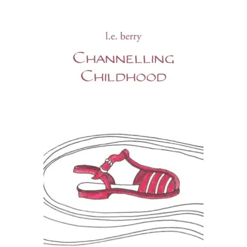 Channelling Childhood