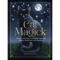 Cat Magick: Harness the Powers of Felines Through History, Behaviors, and Familiars