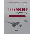 Myasishchev M-50 and M-52: The First Soviet Supersonic Strategic Bomber