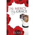 His Mercy, My Grace