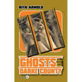 Ghosts of Darke County III