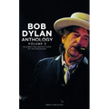 Bob Dylan Anthology Volume 3: Celebrating the 200th Isis Edition