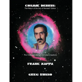 Cosmik Debris: The Collected History & Improvisations of Frank Zappa (8th Edition): The Collect