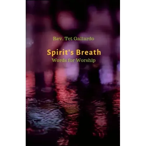 Spirit's Breath: Words for Worship