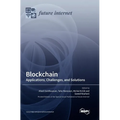 Blockchain: Applications, Challenges, and Solutions