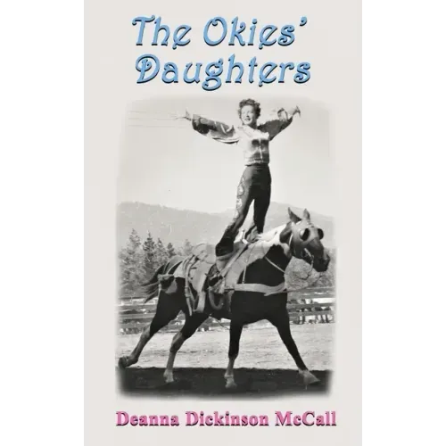 The Okies' Daughters