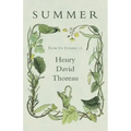 Summer - From the Journal of Henry David Thoreau
