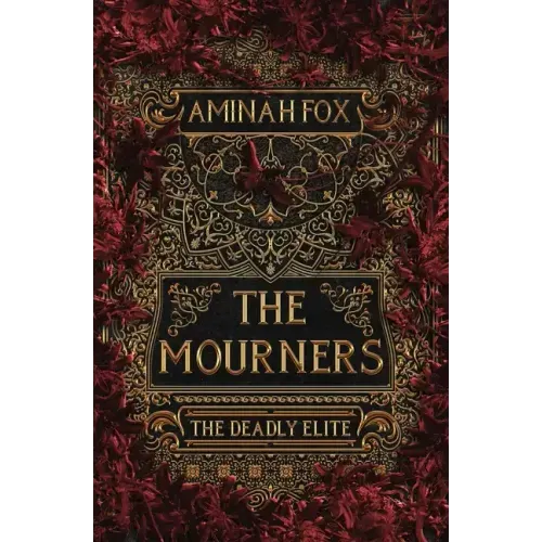 The Mourners: The Deadly Elite