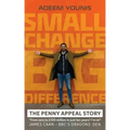Small Change, Big Difference - The Penny Appeal Story