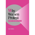 Why Women Protest: Women's Movements in Chile