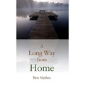 A Long Way from Home