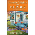 Mischief Nights Are Murder