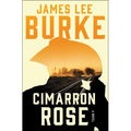 Cimarron Rose: A Billy Bob Holland Novel