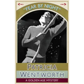 Fear by Night: A Golden Age Mystery