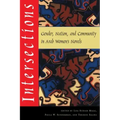 Intersections: Gender, Nation, and Community in Arab Womens Novels