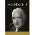 Menzies: The Shaping of Modern Australia