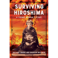 Surviving Hiroshima: A Young Woman's Story