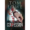 The Confession: An Elizabeth Monroe Novel