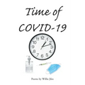 Time of COVID-19: Poems by Willie Jiles