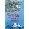 The Big Chunk of Ice