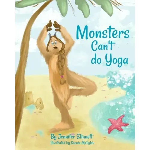Monsters Can't do Yoga