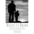 Refuse to Drown