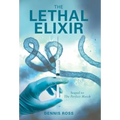 The Lethal Elixir