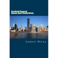 The World Financial System: How It Really Works