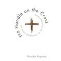 No Handle on the Cross