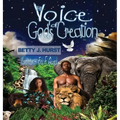 The Voice of God's Creation