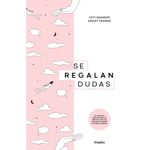 Se Regalan Dudas / They're Giving Away Doubts