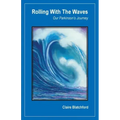 Rolling with the Waves: Our Parkinson's Journey