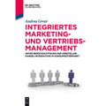 Integriertes Marketing- und Vertriebsmanagement