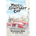 Max and the Lowrider Car: Hound's Glenn Series Book One