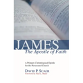 James, the Apostle of Faith