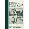 Food and the Status Quest: An Interdisciplinary Perspective