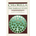 Chlorella: The Emerald Food