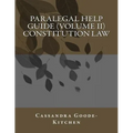 Paralegal Help Guide (Volume II) Constitution Law
