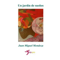 Un jardín de sueños