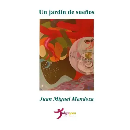 Un jardín de sueños