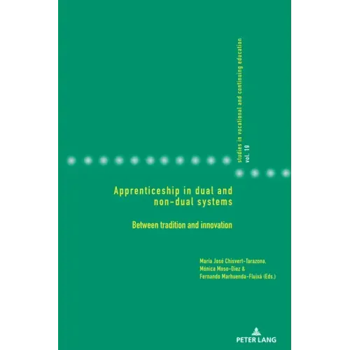 Apprenticeship in dual and non-dual systems: Between tradition and innovation