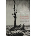International Poetry of the First World War: An Anthology of Lost Voices