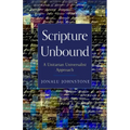 Scripture Unbound: A Unitarian Universalist Approach