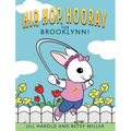 Hip, Hop, Hooray for Brooklynn!