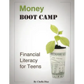 Money Boot Camp: Financial Literacy for Teens