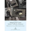 Adapting the Canon: Mediation, Visualization, Interpretation